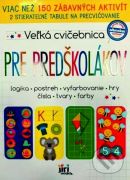 Blok Veľká cvičebnica Pre predškolákov